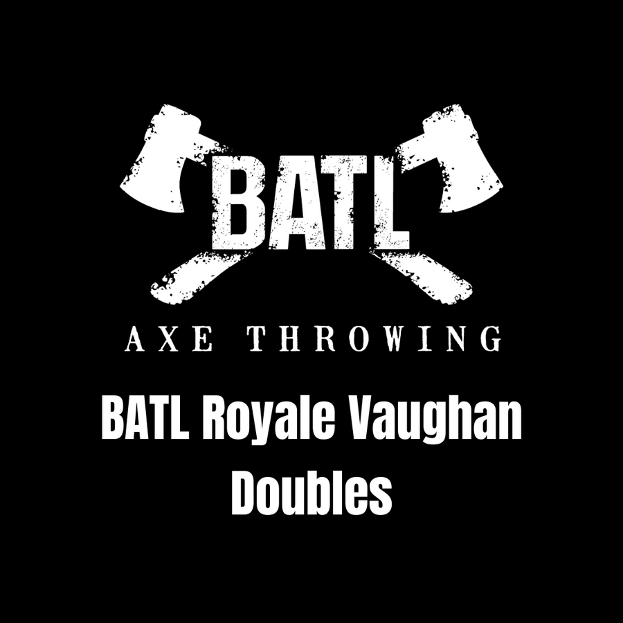 Doubles TEAM Registration (BATL Royale Vaughan)- May 26th
