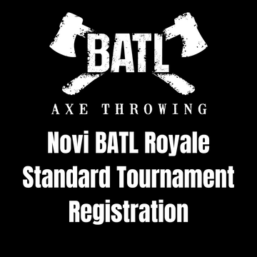 BATL Royale Novi Standard Tournament Registration